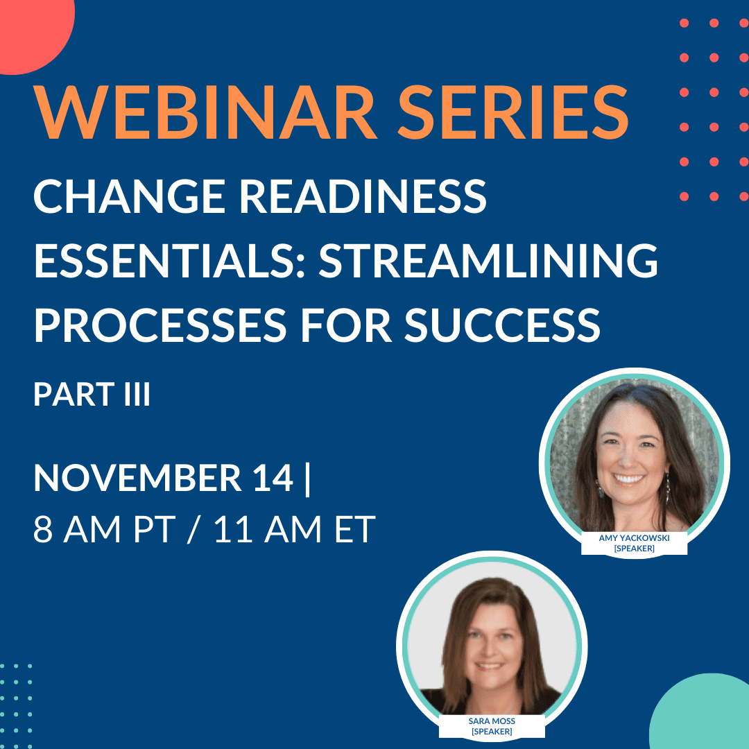 Change Readiness Essentials Part III